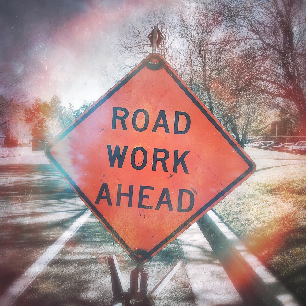 Road work sign. Fun times ahead. Road work sign. Fun times ahead.