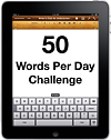 50 Words Per Day Challenge (cc) Douglas Cootey